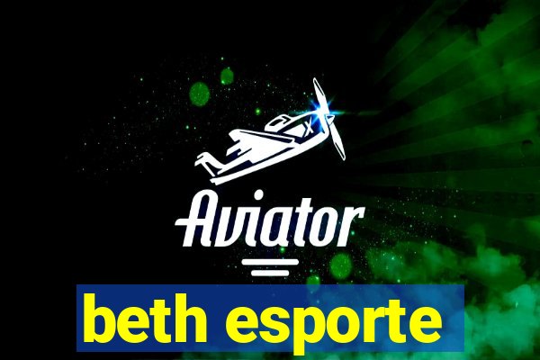 beth esporte